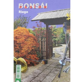 Nº 89 - BONSÁI PASIÓN - Monográfico: El riego