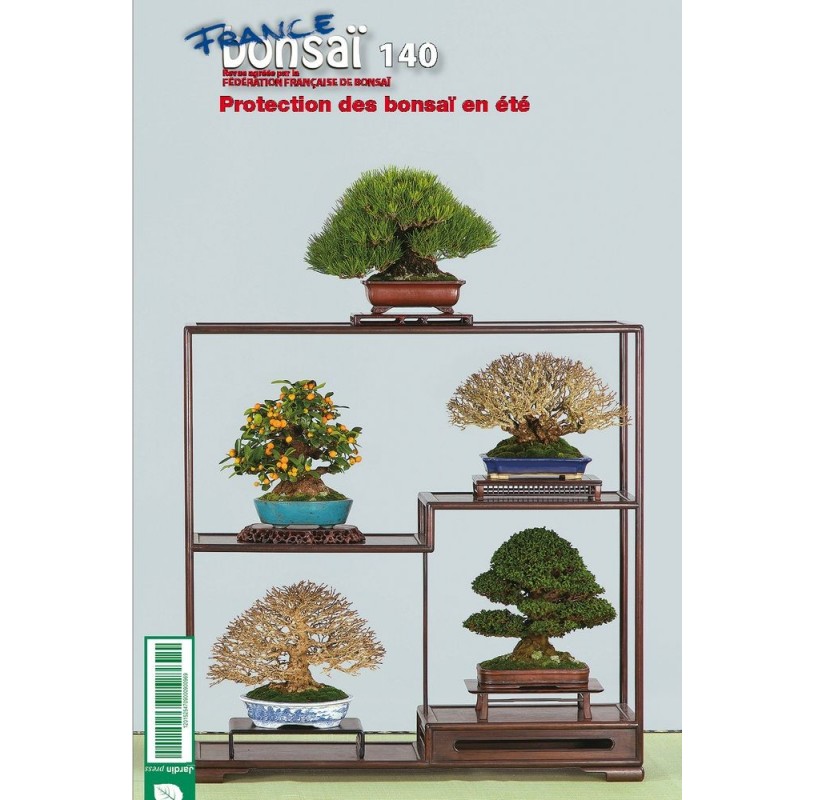 Nº 140 FRANCE BONSAÏ - Protection des bonsaï en été